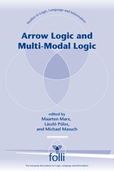 cover of Arrow Logic and Multi-Modal Logic