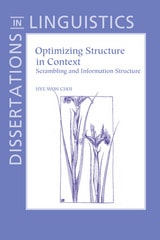 cover of Optimizing Structure in Context: Scrambling and Information Structure