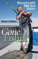 cover of Gone Fishin’: Massachusetts’ 100 Best Waters