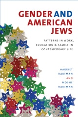 cover of Gender and American Jews: Patterns in Work, Education, and Family in Contemporary Life