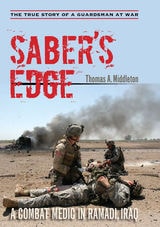 cover of Saber’s Edge: A Combat Medic in Ramadi, Iraq
