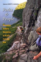 cover of Parks and People: Managing Outdoor Recreation at Acadia National Park