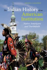 cover of The Indian History of an American Institution: Native Americans and Dartmouth