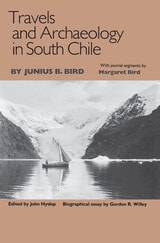 cover of Travels and Archaeology in South Chile