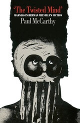 cover of The Twisted Mind: Madness In Melville'S Fiction