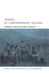 cover of Images of Contemporary Iceland: Everyday Lives and Global Contexts