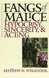 cover of Fangs Of Malice: Hypocrisy Sincerity And Acting