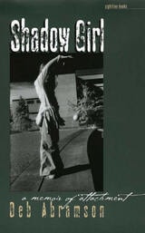 cover of Shadow Girl: A Memoir Of Attachment