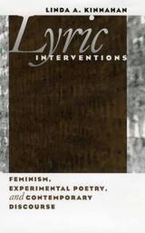 cover of Lyric Interventions: Feminism, Experimental Poetry, Discourse