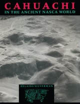 cover of Cahuachi in the Ancient Nasca World