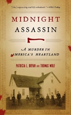 cover of Midnight Assassin: A Murder in America's Heartland