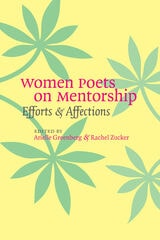 cover of Women Poets on Mentorship: Efforts and Affections