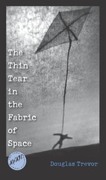 cover of The Thin Tear In The Fabric Of Space