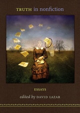 cover of Truth in Nonfiction: Essays