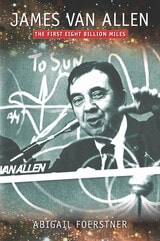 cover of James Van Allen: The First Eight Billion Miles