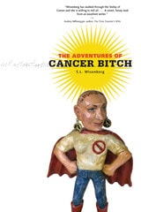 cover of The Adventures of Cancer Bitch
