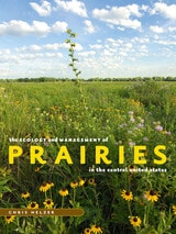 cover of The Ecology and Management of Prairies in the Central United States