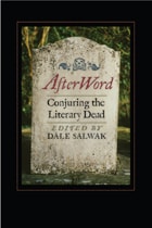 cover of AfterWord: Conjuring the Literary Dead
