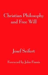 cover of Christian Philosophy and Free Will
