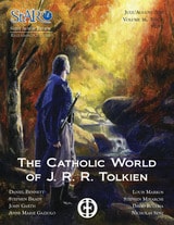 cover of St. Austin Review, The Catholic World of J.R.R. Tolkien, July/August 2016, Vol. 16, No. 4