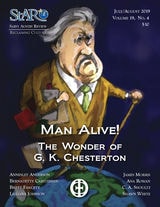 cover of St. Austin Review, Man Alive!: The Wonder of G. K. Chesterton, July/August 2019, Vol. 19, No. 4