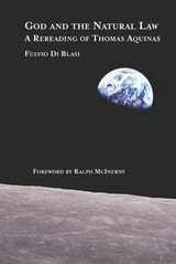 cover of God and the Natural Law: Reading of Thomas Aquinas