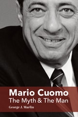 cover of Mario Cuomo: The Myth and the Man