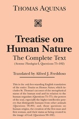 cover of Treatise on Human Nature: The Complete Text (Summa Theologiae I, Questions 75-102)