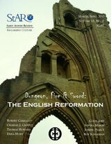 cover of St. Austin Review, Dungeon, Fire & Sword: The English Reformation, March/April 2013, Vol.13, No. 2