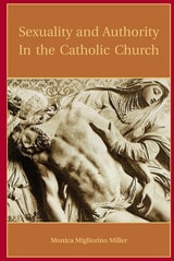 cover of Sexuality and Authority in the Catholic Church