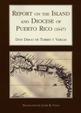 cover of Report on the Island and Diocese of Puerto Rico (1647)