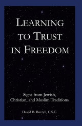cover of Learning to Trust in Freedom: Signs from Jewish, Christian, and Muslim Traditions