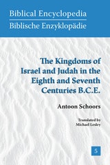 cover of The Kingdoms of Israel and Judah in the Eighth and Seventh Centuries B.C.E.