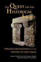 cover of The Quest for the Historical Israel: Debating Archaeology and the History of Early Israel