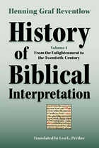 cover of History of Biblical Interpretation, Volume 4: From the Englightenment to the Twentieth Century