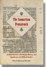 cover of The Samaritan Pentateuch: An Introduction to Its Origin, History, and Significance for Biblical Studi