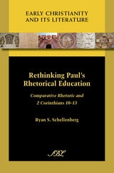 cover of Rethinking Paul's Rhetorical Education: Comparative Rhetoric and 2 Corinthians
