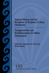 cover of Textual History and the Reception of Scripture in Early Christianity