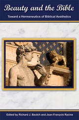 cover of Beauty and the Bible: Toward a Hermeneutics of Biblical Aesthetics