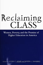 cover of Reclaiming Class: Women, Poverty, And The Promise