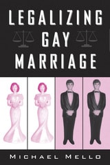 cover of Legalizing Gay Marriage: Vermont And The National Debate