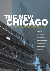 cover of The New Chicago: A Social and Cultural Analysis