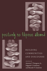 cover of Positively No Filipinos Allowed: Building Communities and Discourse