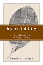 cover of Hybridity: The Cultural Logic Of Globalization