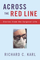 cover of Across The Red Line: Stories From The Surgical Life