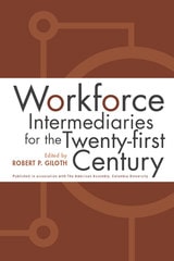 cover of Workforce Intermediaries: For The 21St Century