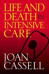 cover of Life And Death In Intensive Care