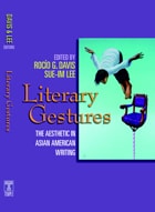 cover of Literary Gestures: The Aesthetic in Asian American Writing