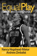 cover of Equal Play: Title IX and Social Change