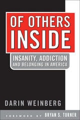 cover of Of Others Inside: Insanity, Addiction And Belonging in America